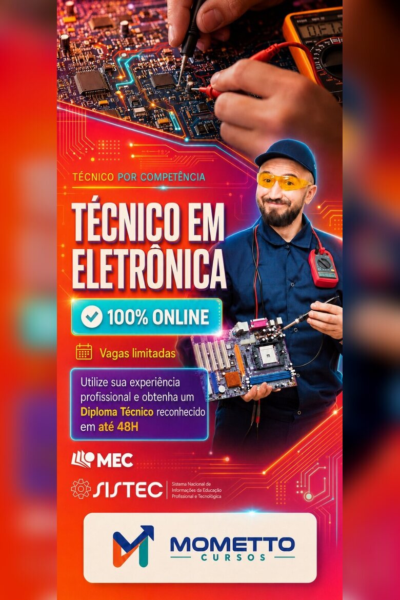 Curso Técnico em Eletrônica por Competência — Mometto Cursos, reconhecido pelo MEC e SISTEC